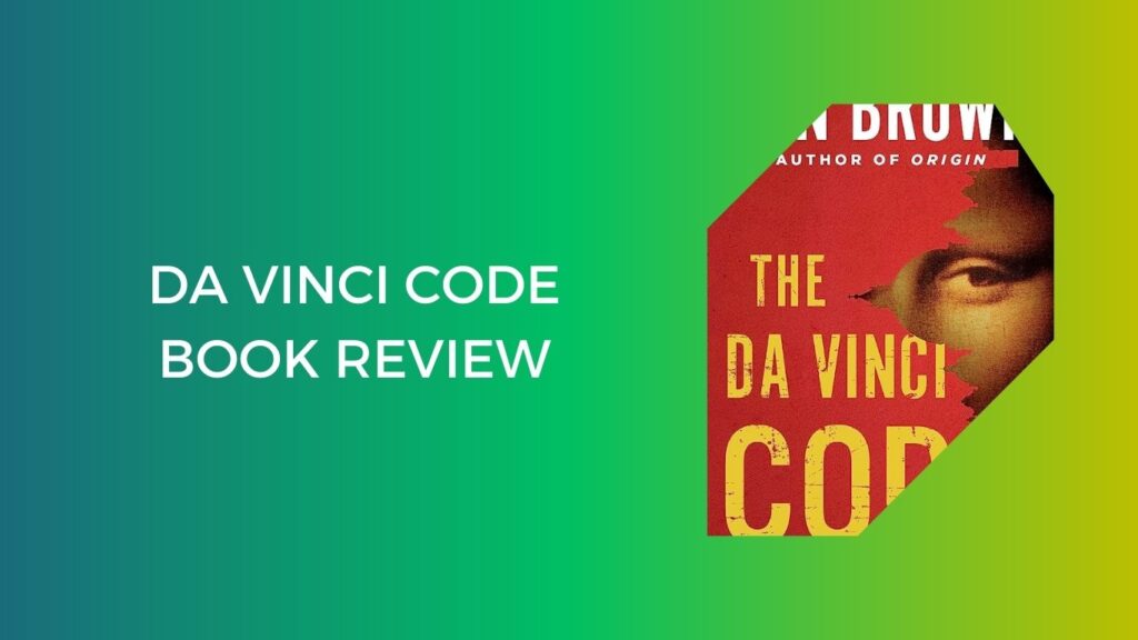 Da Vinci Code Book Review
